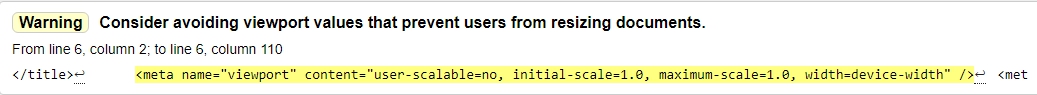 Warning Consider avoiding viewport values that prevent users from resizing documents
